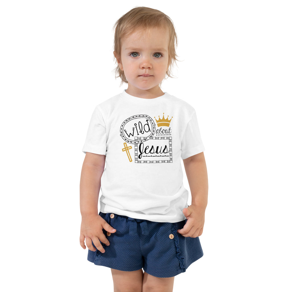 Wild about Jesus - White Toddler Short Sleeve Tee